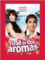 Rosa de dos aromas