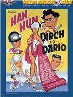 Han, Hun, Dirch og Dario在线观看