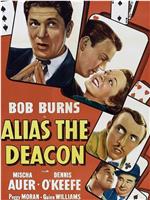 Alias the Deacon在线观看