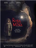 La Niña de la Mina在线观看