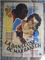 La danseuse de Marrakech在线观看