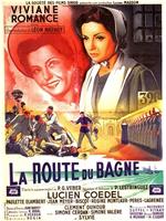 La route du bagne在线观看