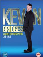 Kevin Bridges Live: A Whole Different Story在线观看