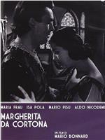 Margherita da Cortona在线观看