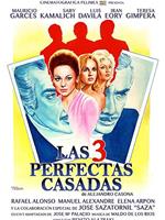 Las tres perfectas casadas