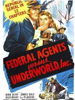 Federal Agents vs. Underworld, Inc.