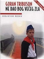 Ne dao bog većeg zla