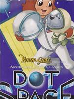 Dot in Space在线观看