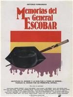 Memorias del general Escobar在线观看