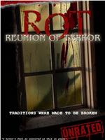 ROT: Reunion of Terror