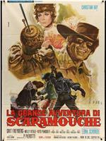 La grande avventura di Scaramouche在线观看