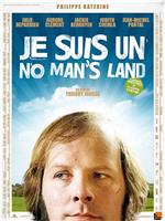 Je suis un no man's land在线观看