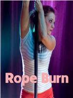 Rope Burn在线观看