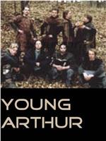 Young Arthur在线观看