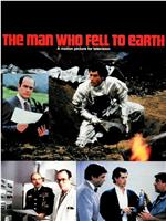 The Man Who Fell to Earth在线观看