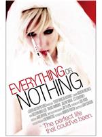 Everything or Nothing