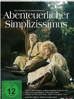 Des Christoffel von Grimmelshausen abenteuerlicher Simplicissimus在线观看