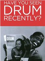 Have You Seen Drum Recently?