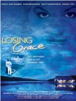 Losing Grace