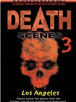 Death Scenes 3在线观看