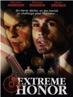 Extreme Honor在线观看