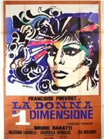 La donna a una dimensione在线观看