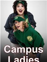 Campus Ladies在线观看