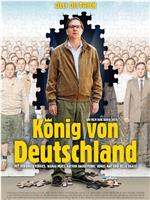 König von Deutschland在线观看