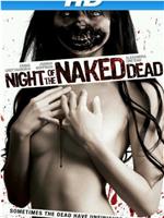Night of the Naked Dead在线观看