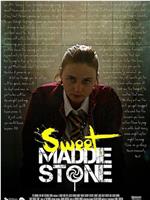 Sweet Maddie Stone
