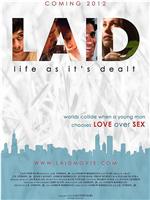 LAID: Life as It's Dealt