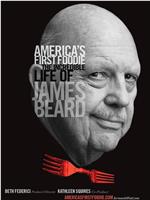 James Beard: America's First Foodie在线观看