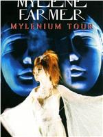 Mylène Farmer: Mylenium Tour在线观看
