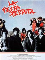 La festa perduta!在线观看