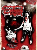 Young, High and Dead