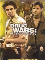 Drug Wars: The Camarena Story