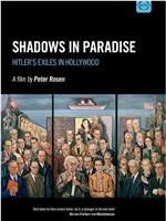 Shadows in Paradise: Hitler's Exiles in Hollywood