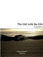 The Girl with the Gloves在线观看