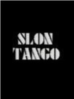 Slon Tango在线观看