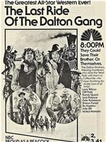 The Last Ride of the Dalton Gang在线观看