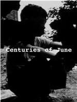Centuries of June在线观看