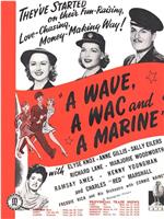 A Wave, a WAC and a Marine