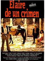 El aire de un crimen在线观看