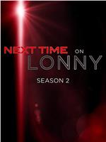 Next Time on Lonny Season 2
