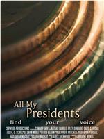 All My Presidents