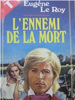 L'ennemi de la mort