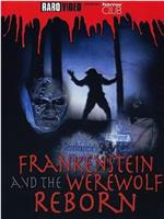 Frankenstein & the Werewolf Reborn