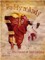 Buddy 'n' Andy在线观看