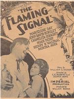 The Flaming Signal