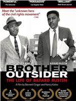 Brother Outsider: The Life of Bayard Rustin